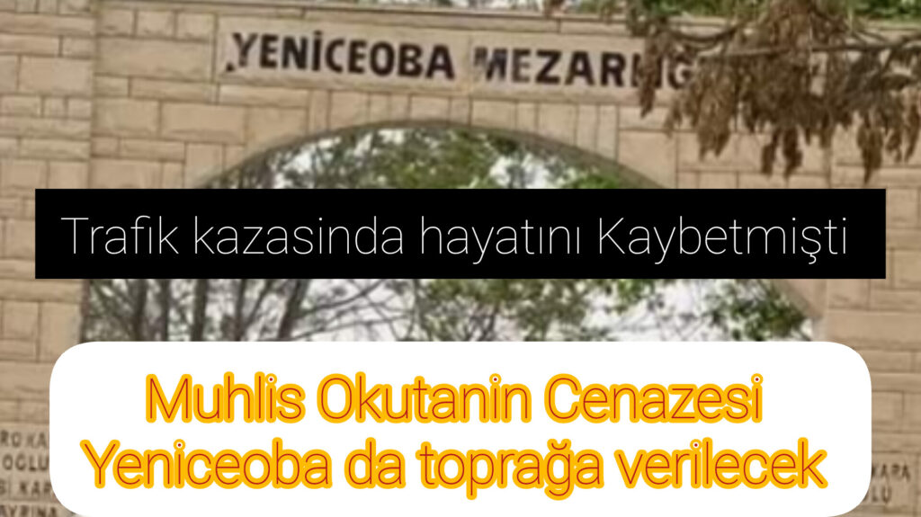 Cihanbeyli de Trafik Kazasinda hayatını kaybeden Öğrencinin Cenaze Defin işlemleri belli oldu