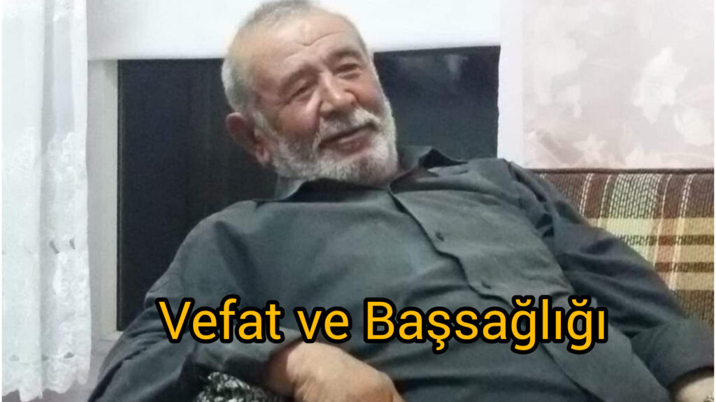 Vefat ve Başsağlığı