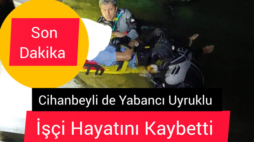 Cihanbeyli de Havuza düşen Yabancı Uyruklu İşçi hayatını kaybetti